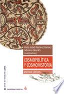 Cosmopolítica y cosmohistoria: una anti-síntesis