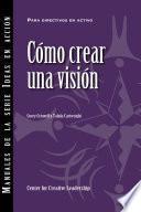 Libro Creating a Vision (International Spanish)