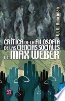 Libro Crítica de la filosofía de las ciencias sociales de Max Weber