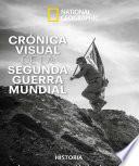 Libro Crónica visual de la Segunda Guerra Mundial