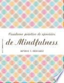 Libro Cuaderno práctico de ejercicios de Mindfulness