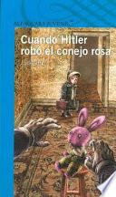 Libro Cuando Hitler Robo El Conejo Rosa