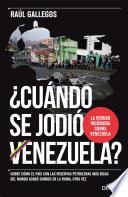 Libro ¿Cuándo se jodió Venezuela?
