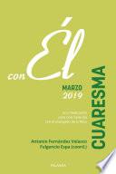 Libro Cuaresma 2019, con Él