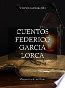 Libro Cuentos Federico Garcia Lorca