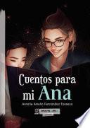 Libro Cuentos para mi Ana