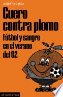 Libro Cuero contra plomo