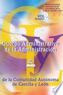 Cuerpo Administrativo de la Administracion de la Comunidad Autonoma de Castilla Y Leon. Temario Volumen Ii Ebook