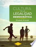Libro Cultura de la legalidad democrática