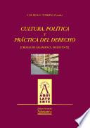 Cultura, política y práctica del derecho