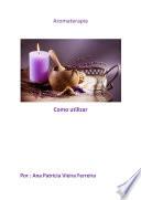 Libro Curso De Aromaterapia