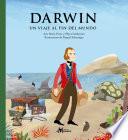 Libro Darwin, un viaje al fin del mundo