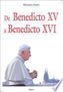 Libro De Benedicto XV a Benedicto XVI