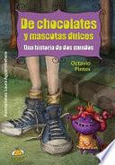 Libro de Chocolates y Mascotas Dulces