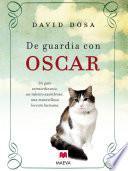 Libro De guardia con Oscar