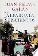 Libro De la alpargata al seiscientos