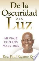 Libro De La Oscuridad a La Luz