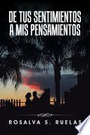 Libro De Tus Sentimientos a Mis Pensamientos