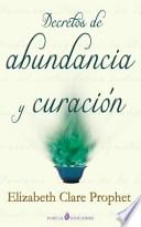 Libro Decretos de Abundancia y Curacion