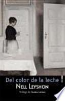 Del color de la leche