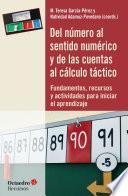 Libro Del número al sentido numérico y de las cuentas al cálculo táctico