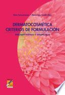 Libro Dermatocosmética. Criterios de formulación