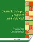 Libro Desarrollo biológico y cognitivo en el ciclo vital