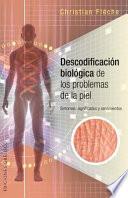 Libro Descodificacion biologica de los problemas de piel / Skin Problems Biological Decoding