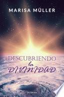 Libro Descubriendo la divinidad