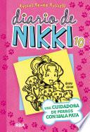 Libro Diario de Nikki 10: Una cuidadora de perros con mala pata