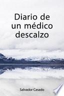 Diario de Un Medico Descalzo