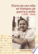 Libro DIARIO DE UNA NIÑA EN TIEMPO DE GUERRA Y EXILIO (1938-1944)