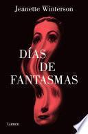 Libro Días de fantasmas