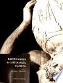 Diccionario de mitologia clasica