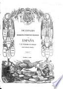 Diccionario geográfico-estadístico-histórico de España y sus posesiones de ultramar