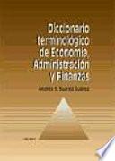 Diccionario terminológico de economía, administración y finanzas