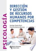 Libro Dirección y gestión de recursos humanos por competencias