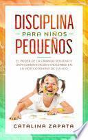 Libro Disciplina para niños pequeños