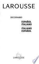 Dizionario spagnolo-italiano, italiano-spagnolo