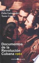 Libro Documentos de la Revolución Cubana 1961