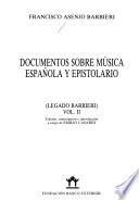 Documentos sobre música española y epistolario