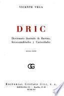 DRIC; diccionario ilustrado de rarezas, inverosimilitudes y curiosidades
