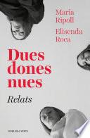 Libro Dues dones nues. Relats