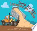 Libro Dump Trucks / Camiones de Volteo