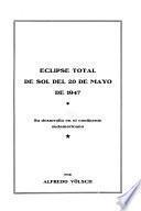 Eclipse total de sol del 20 de mayo de 1947