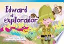 Libro Edward el explorador (Edward the Explorer) (Spanish Version)