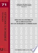 Libro Efectos económicos de la regulación de los horarios comerciales