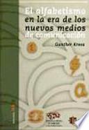 Libro El alfabetismo en la era de los nuevos medios de comunicación