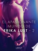 Libro El apasionante mundo de Erika Lust - 2