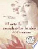 Libro El arte de escuchar los latidos del corazón